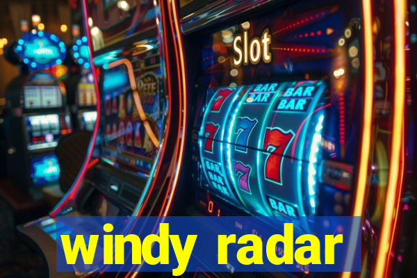 windy radar